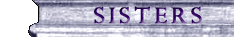 Sisters